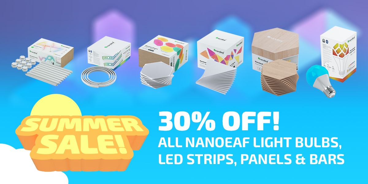 Nanoleaf Father's Day Sale Now On! 30% OFF! All Nanoeaf Light Bulbs, Led Strips, Panels & Bars.