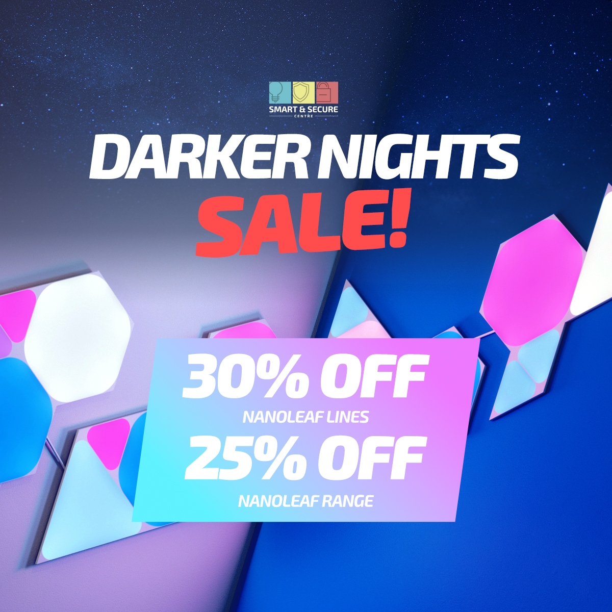 Nanoleaf DARKER NIGHTS SALE - Up to 30% Off