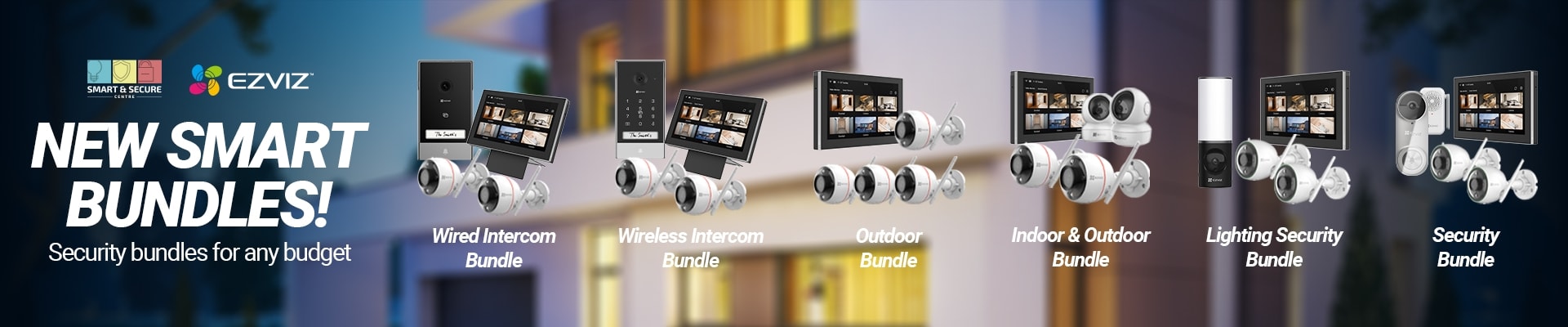 NEW EZVIZ SMART BUNDLES! Security bundles for any budget.